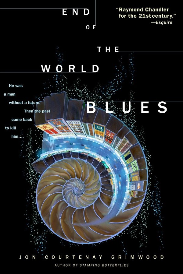 End of the World Blues by Jon Courtenay Grimwood, Paperback | Indigo Chapters