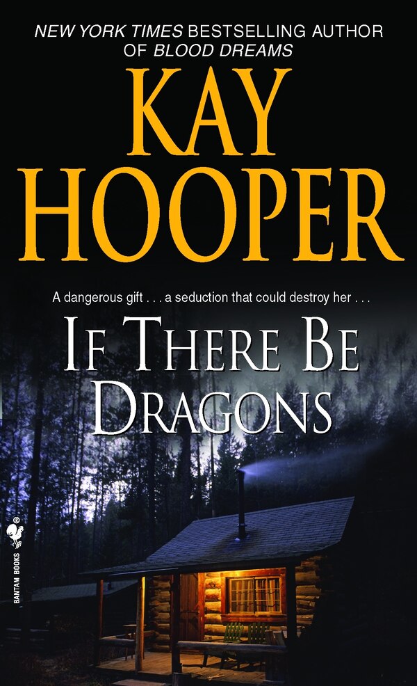 If There Be Dragons by Kay Hooper, Mass Market Paperback | Indigo Chapters