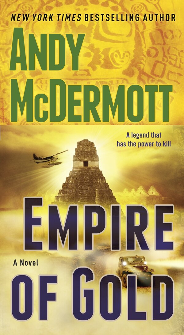 Empire Of Gold by Andy Mcdermott, Paperback | Indigo Chapters