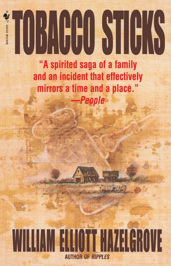 Tobacco Sticks by William Elliott Hazelgrove, Paperback | Indigo Chapters