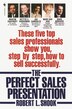 The Perfect Sales Presentation by Robert L. Shook, Paperback | Indigo Chapters