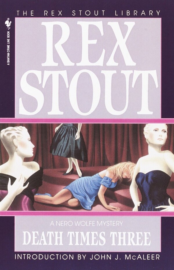 Death Times Three by Rex Stout, Paperback | Indigo Chapters