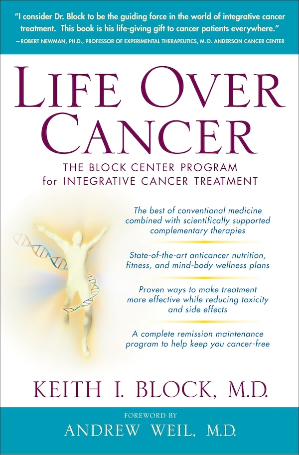Life Over Cancer by Keith Block, Hardcover | Indigo Chapters