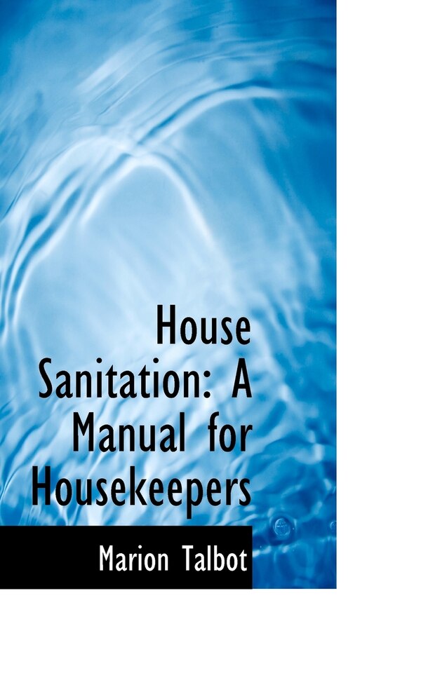House Sanitation by Marion Talbot, Paperback | Indigo Chapters
