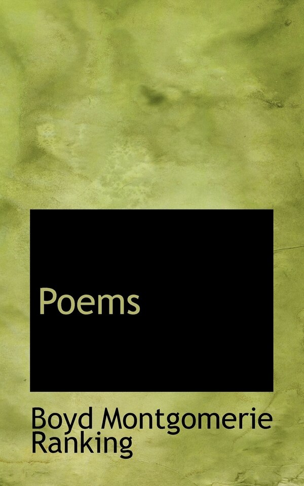 Poems by Boyd Montgomeri Ranking, Paperback | Indigo Chapters
