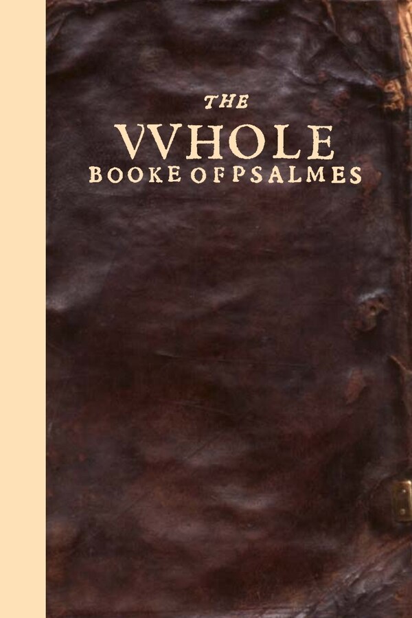 The Bay Psalm Book by Stephen Daye, Paperback | Indigo Chapters