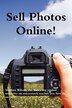 Sell Photos Online by Stephen Wilson, Paperback | Indigo Chapters