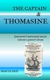 The Captain and Thomasine by Don Floyd, Hardcover | Indigo Chapters