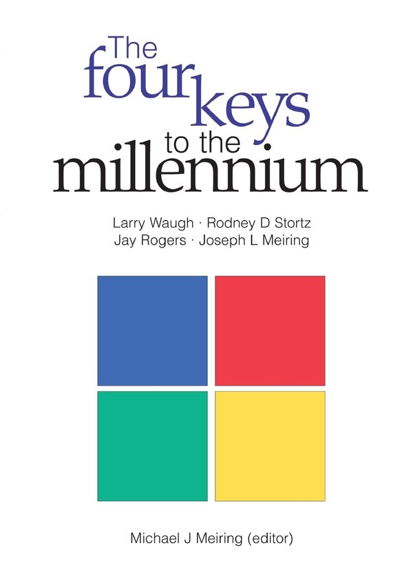 The Four Keys to the Millennium by Jay Rogers, Paperback | Indigo Chapters