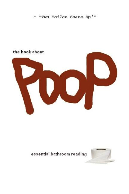 The Book About Poop by Aifam Productions, Paperback | Indigo Chapters