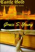 Castle Gold by Grace Slaughenhaupt, Paperback | Indigo Chapters