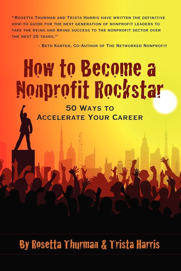 How to Become a Nonprofit Rockstar by Trista Harris, Paperback | Indigo Chapters