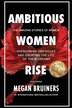Ambitious Women Rise by Megan Bruiners, Paperback | Indigo Chapters