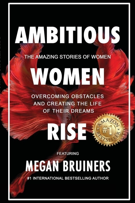 Ambitious Women Rise by Megan Bruiners, Paperback | Indigo Chapters