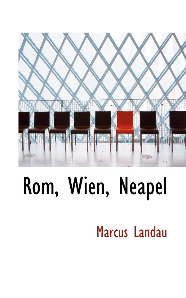 Rom Wien Neapel by Marcus Landau, Paperback | Indigo Chapters