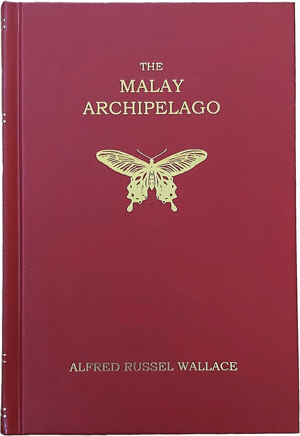 The Malay Archipelago by Alfred Russel Wallace, Hardcover | Indigo Chapters