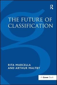 The Future of Classification by Rita Marcella, Hardcover | Indigo Chapters