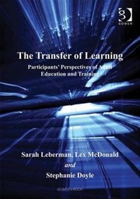 The Transfer of Learning by Sarah Leberman, Hardcover | Indigo Chapters