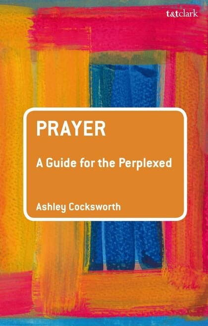 Prayer by Ashley Cocksworth, Hardcover | Indigo Chapters