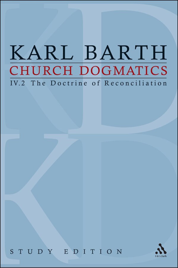 Church Dogmatics Study Edition 24 by Karl Barth, Paperback | Indigo Chapters