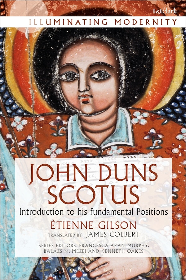 John Duns Scotus by Etienne Gilson, Paperback | Indigo Chapters