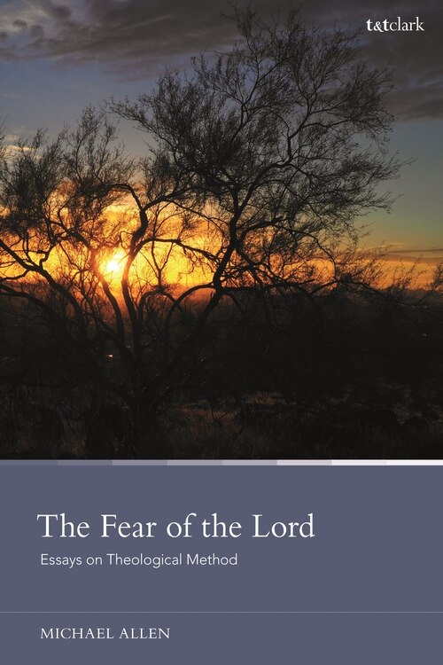 The Fear Of The Lord by Michael Allen, Hardcover | Indigo Chapters