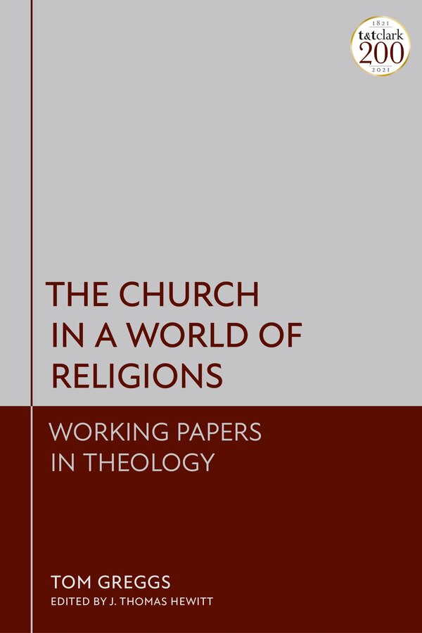 The Church in a World of Religions by Tom Greggs, Paperback | Indigo Chapters