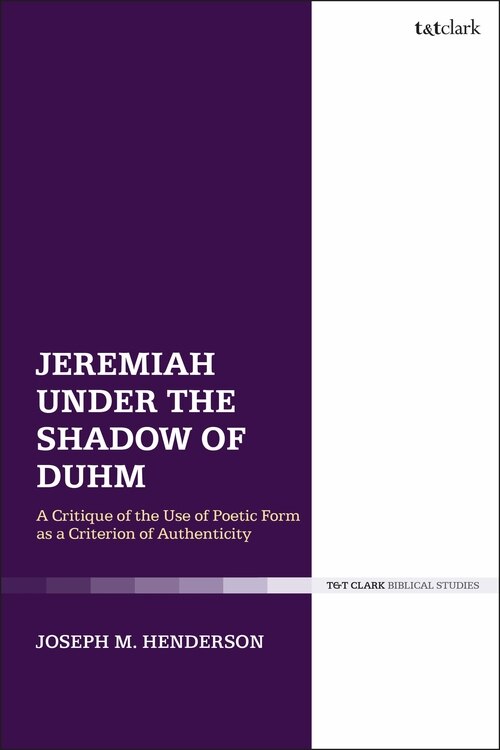 Jeremiah Under The Shadow Of Duhm by Joseph M. Henderson, Paperback | Indigo Chapters