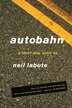 Autobahn by Neil Labute, Paperback | Indigo Chapters