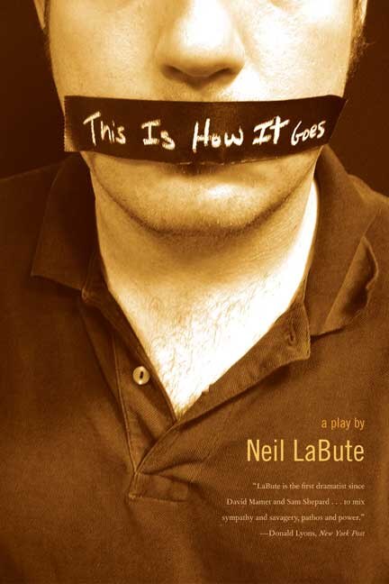 This is How it Goes by Neil Labute, Paperback | Indigo Chapters