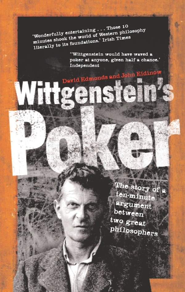 Wittgenstein's Poker by David Edmonds, Paperback | Indigo Chapters