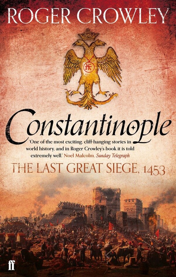 Constantinople by Roger Crowley, Paperback | Indigo Chapters