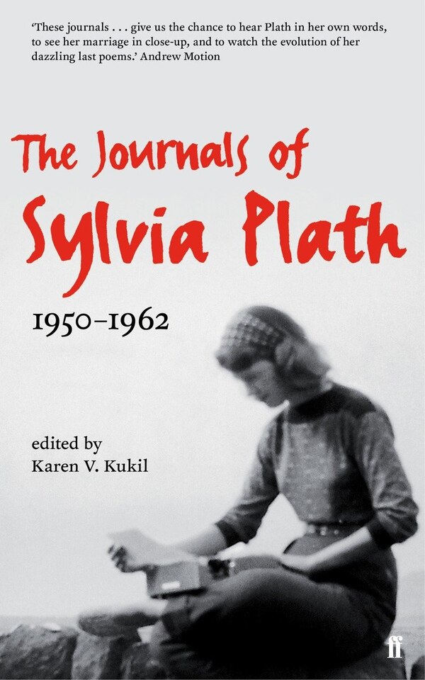 The Journals Of Sylvia Plath, Paperback | Indigo Chapters