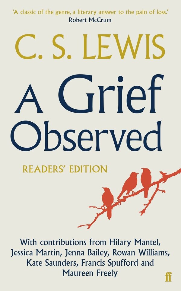 A Grief Observed (readers' Edition) by C.S. Lewis, Paperback | Indigo Chapters
