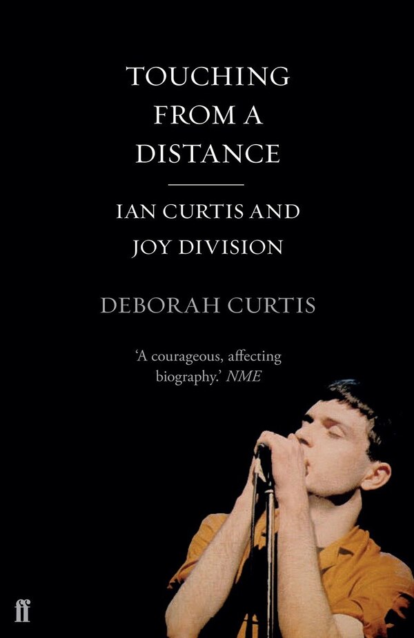Touching From A Distance by Deborah Curtis, Paperback | Indigo Chapters