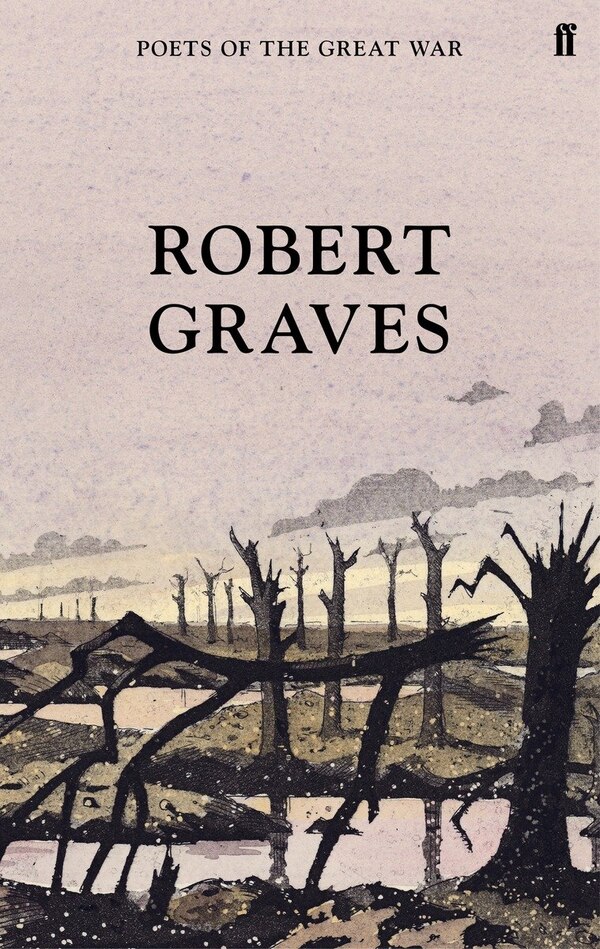 Selected Poems by Robert Graves, Hardcover | Indigo Chapters