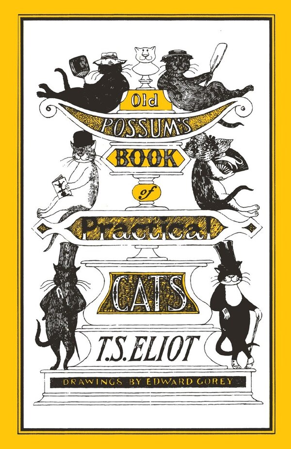 Old Possum's Book Of Practical Cats by T. S. Eliot, Paperback | Indigo Chapters