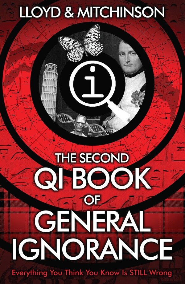 Qi: The Second Book Of General Ignorance by John Lloyd, Paperback | Indigo Chapters