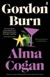 Alma Cogan by Gordon Burn, Paperback | Indigo Chapters