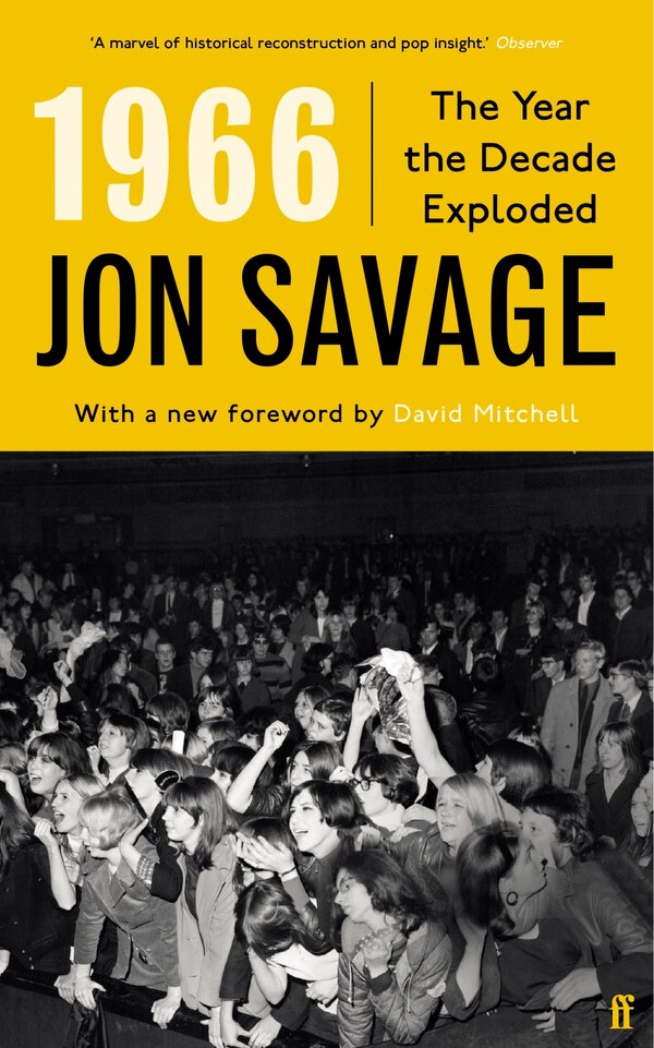 1966 by Jon Savage, Paperback | Indigo Chapters