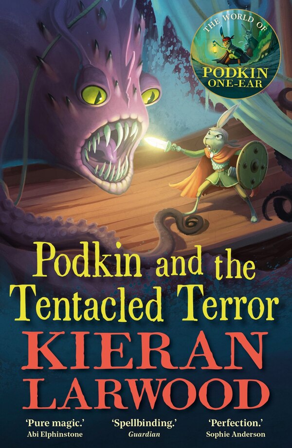 Podkin and the Tentacled Terror by Kieran Larwood, Paperback | Indigo Chapters