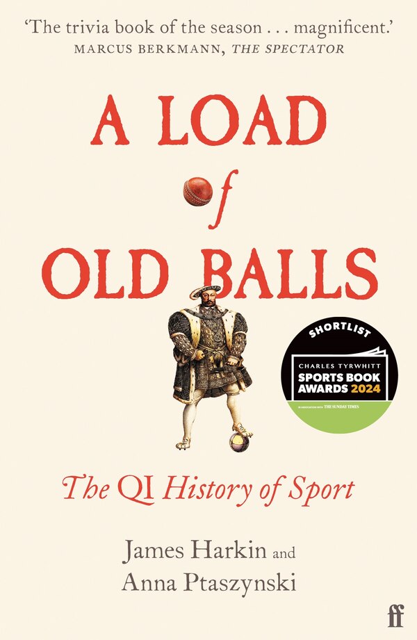 A Load of Old Balls by James Harkin, Paperback | Indigo Chapters