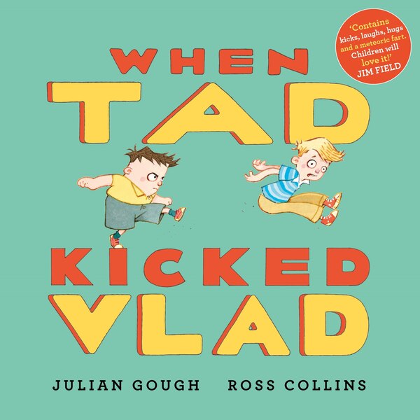 When Tad Kicked Vlad by Julian Gough, Hardcover | Indigo Chapters