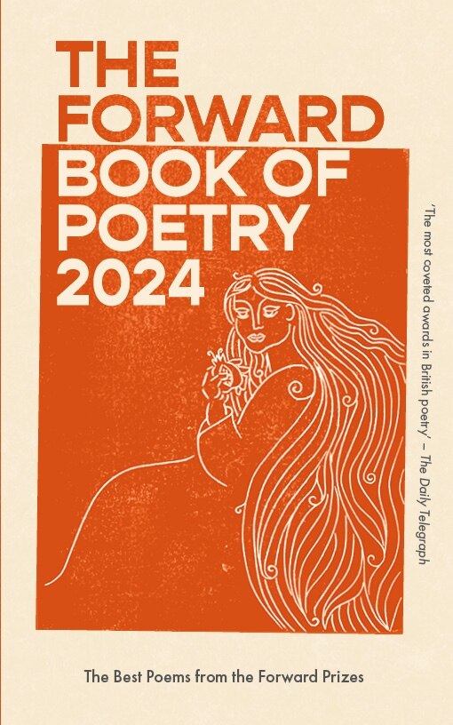 The Forward Book of Poetry 2024 by Various Poets, Paperback | Indigo Chapters