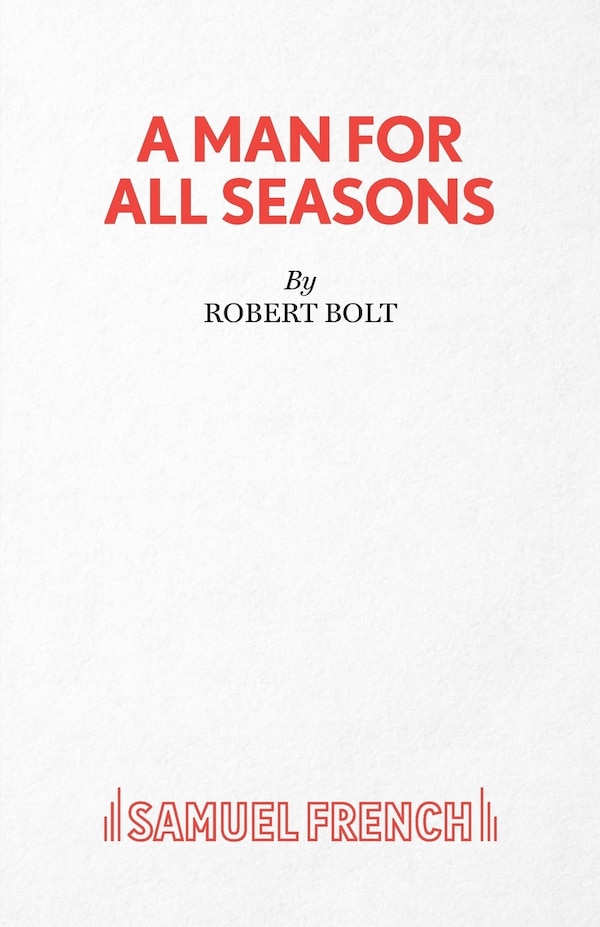 A Man for All Seasons by Robert Bolt, Paperback | Indigo Chapters