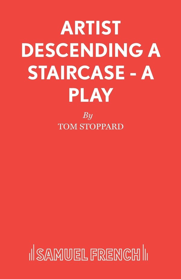 Artist Descending a Staircase - A Play by Tom Stoppard, Paperback | Indigo Chapters