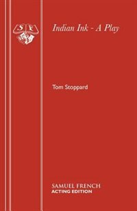 Indian Ink - A Play by Tom Stoppard, Paperback | Indigo Chapters