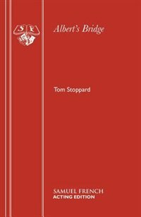 Albert's Bridge by Tom Stoppard, Paperback | Indigo Chapters