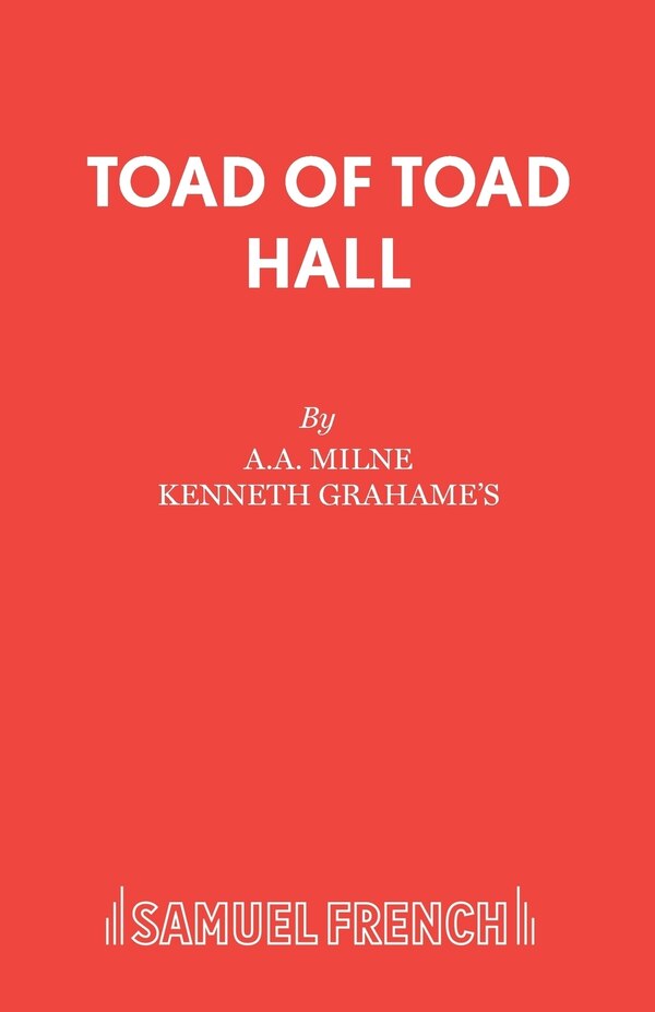 Toad of Toad Hall by A A Milne, Paperback | Indigo Chapters