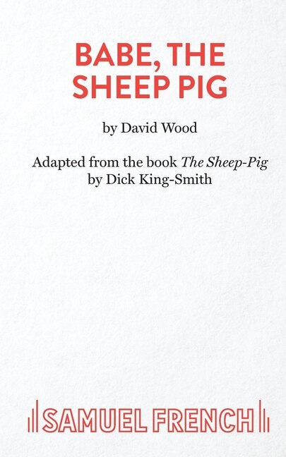 Babe The Sheep Pig by David Wood, Paperback | Indigo Chapters